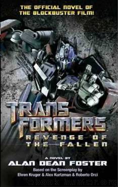 Transformers-Revenge of the Fallen by Alan Dean Foster