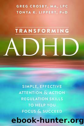 Transforming ADHD by Greg Crosby & Tonya Lippert