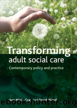 Transforming Adult Social Care by Gray Ann Marie Birrell Derek