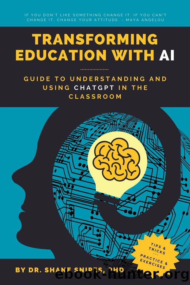 Transforming Education with AI by Shane Snipes PhD