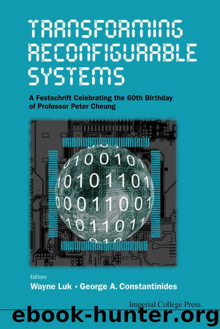 Transforming Reconfigurable Systems by Luk Wayne && Constantinides George A