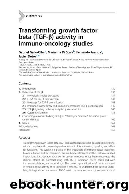 Transforming growth factor beta (TGF-Î²) activity in immuno-oncology studies by Gabriel Gallo-Oller & Marianna Di Scala & Fernando Aranda & Javier Dotor
