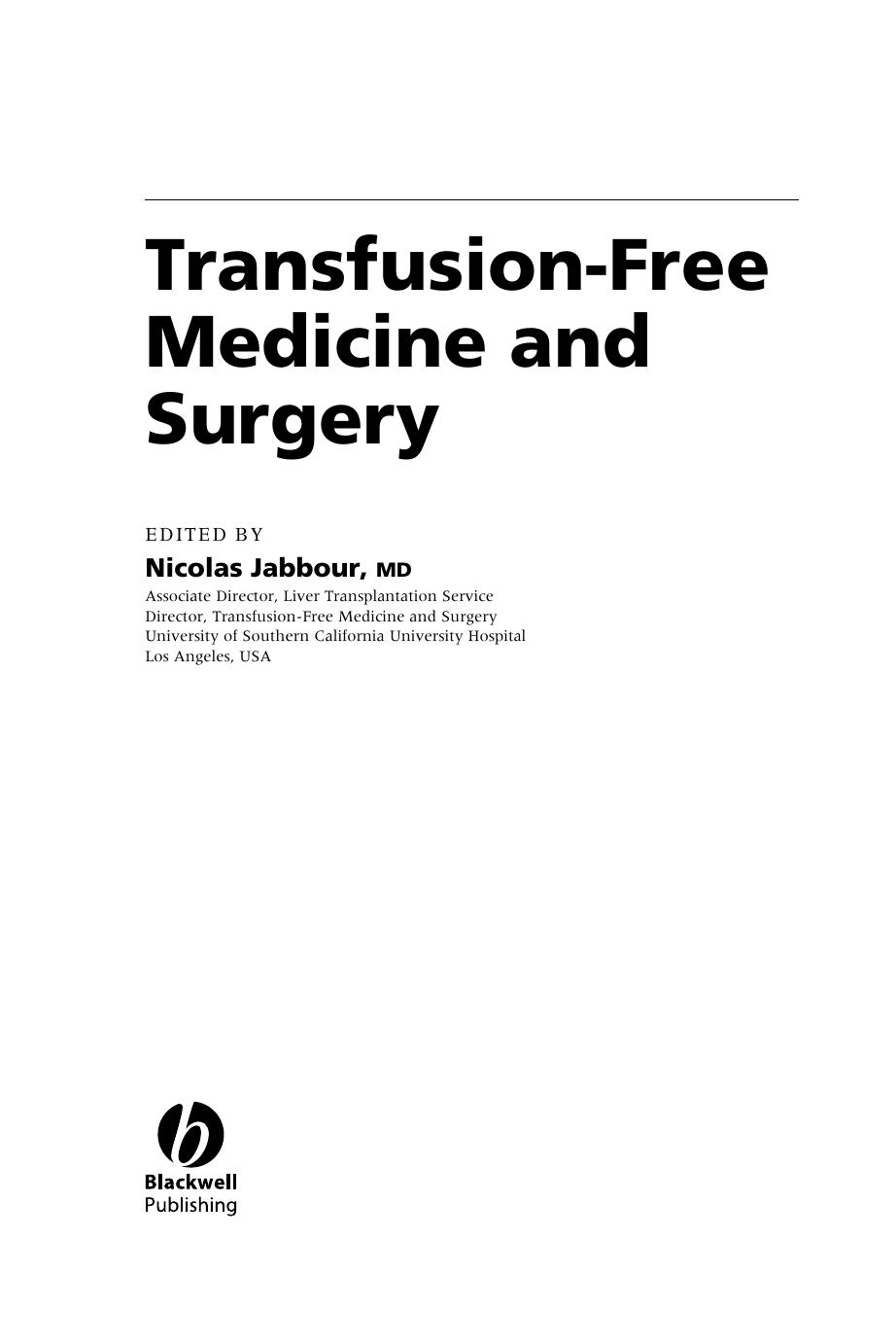Transfusion-Free Medicine and Surgery by Nicolas Jabbour