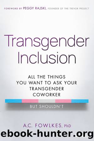 Transgender Inclusion by A. C. Fowlkes