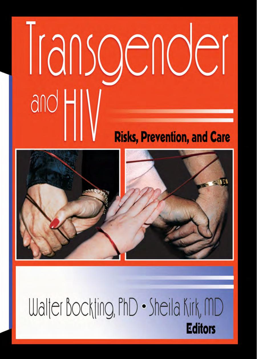 Transgender and HIV: Risks, Prevention, and Care by Walter O Bockting Sheila Kirk (eds.)