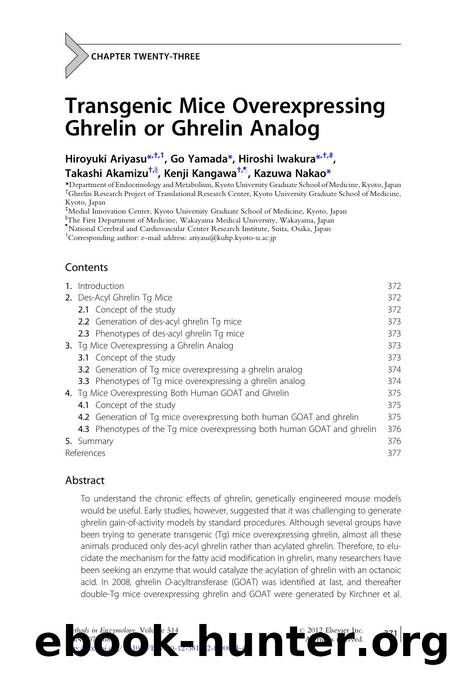 Transgenic Mice Overexpressing Ghrelin or Ghrelin Analog by Hiroyuki Ariyasu & Go Yamada & Hiroshi Iwakura & Takashi Akamizu & Kenji Kangawa & Kazuwa Nakao