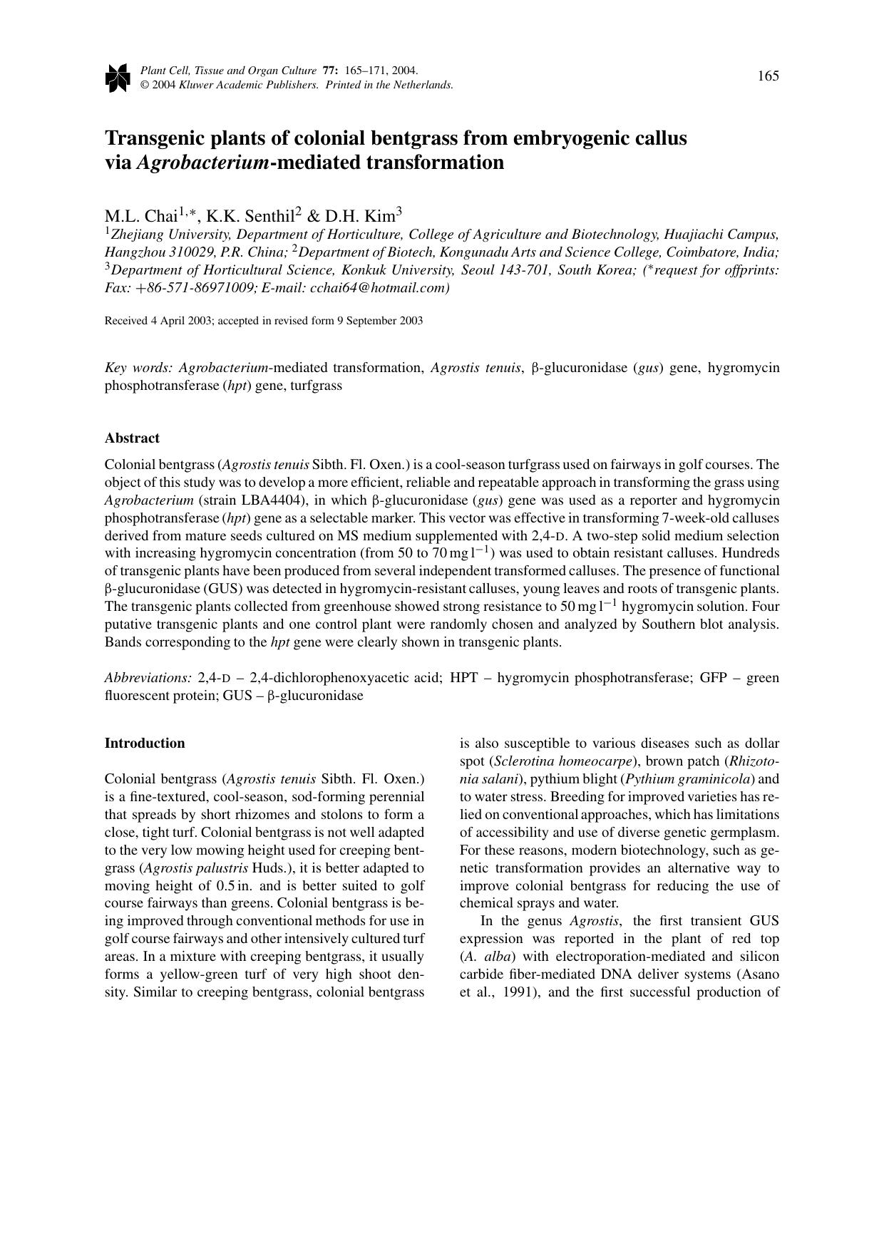 Transgenic Plants of Colonial Bentgrass from Embryogenic Callus via <Emphasis Type="Italic">Agrobacterium<Emphasis>-mediated Transformation by Unknown