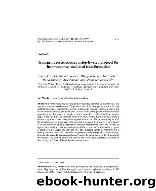 Transgenic Populus tremula: a step-by-step protocol for its Agrobacterium-mediated transformation by Unknown
