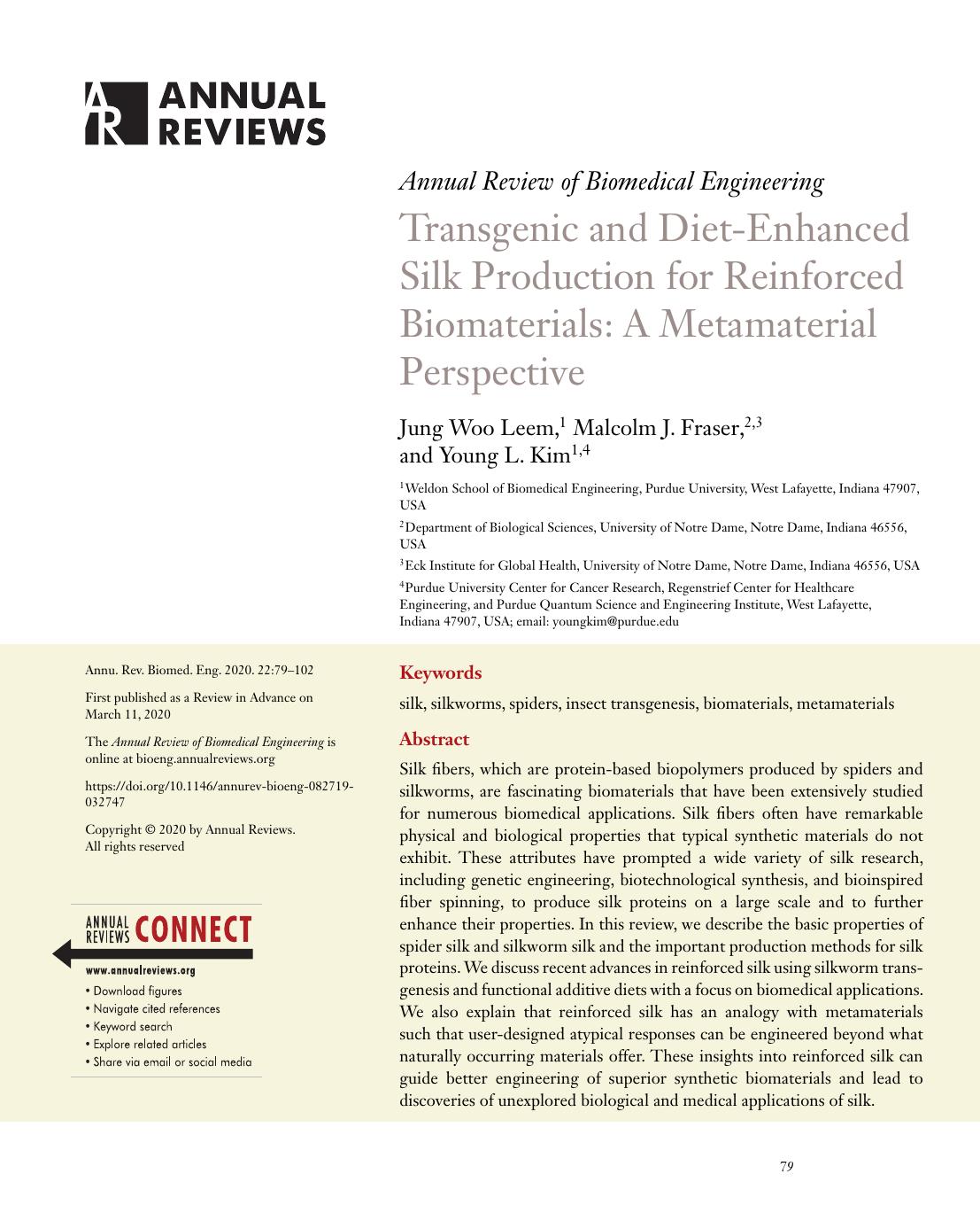 Transgenic and Diet-Enhanced Silk Production for Reinforced Biomaterials: A Metamaterial Perspective by Jung Woo Leem Malcolm J. Fraser Young L. Kim