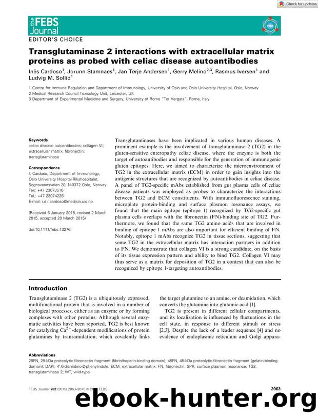 Transglutaminase 2 interactions with extracellular matrix proteins as probed with celiac disease autoantibodies by Unknown