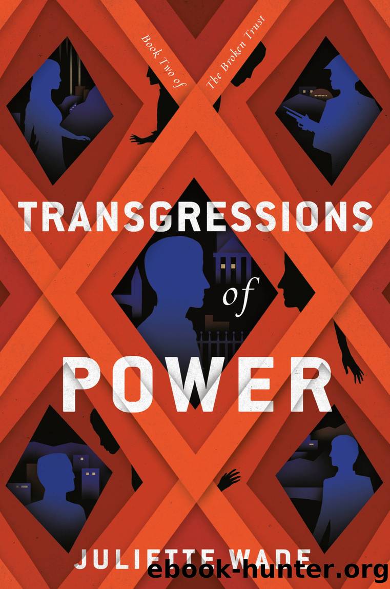 Transgressions of Power by Juliette Wade