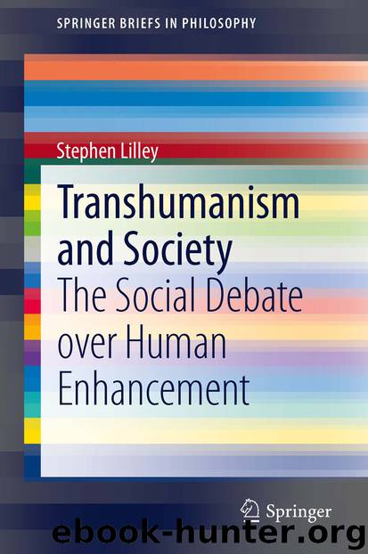Transhumanism and Society by Stephen Lilley