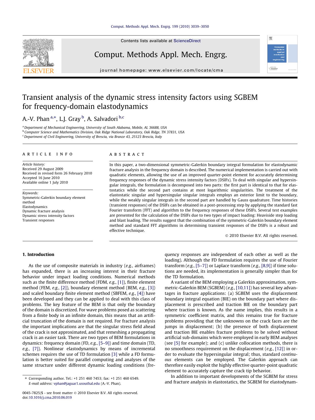 Transient analysis of the dynamic stress intensity factors using SGBEM for frequency-domain elastodynamics by A.-V. Phan & L.J. Gray & A. Salvadori