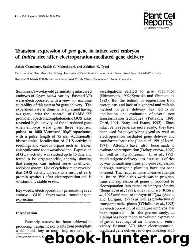 Transient expression of <Emphasis Type="Italic">gus<Emphasis> gene in intact seed embryos of <Emphasis Type="Italic">Indica<Emphasis> rice after electroporation-mediated gene delivery by Unknown