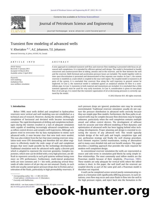 Transient flow modeling of advanced wells by V. Khoriakov & A.C. Johansen & T.E. Johansen