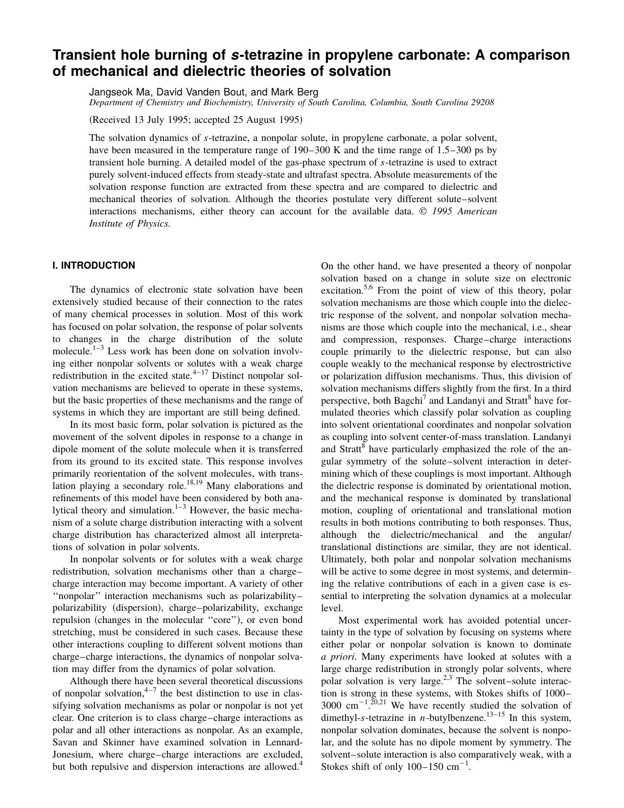 Transient hole burning of s-tetrazine in propylene carbonate: A comparison of mechanical and dielectric theories of solvation by Jangseok Ma & David Vanden Bout & and Mark Berg