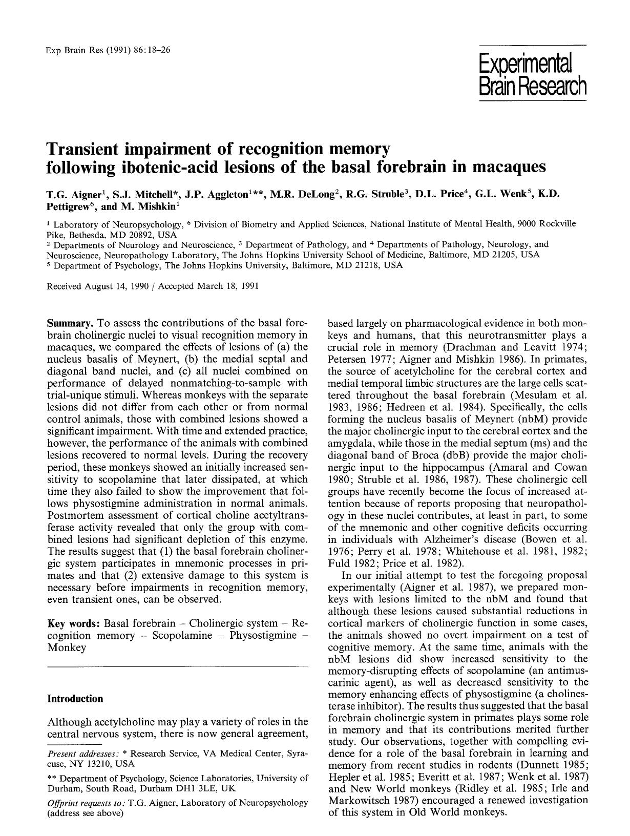 Transient impairment of recognition memory following ibotenic-acid lesions of the basal forebrain in macaques by Unknown