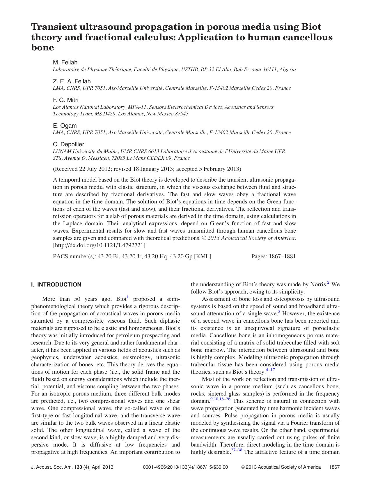 Transient ultrasound propagation in porous media using Biot theory and fractional calculus: Application to human cancellous bone by M. Fellah Z. E. A. Fellah F. G. Mitri E. Ogam and C. Depollier