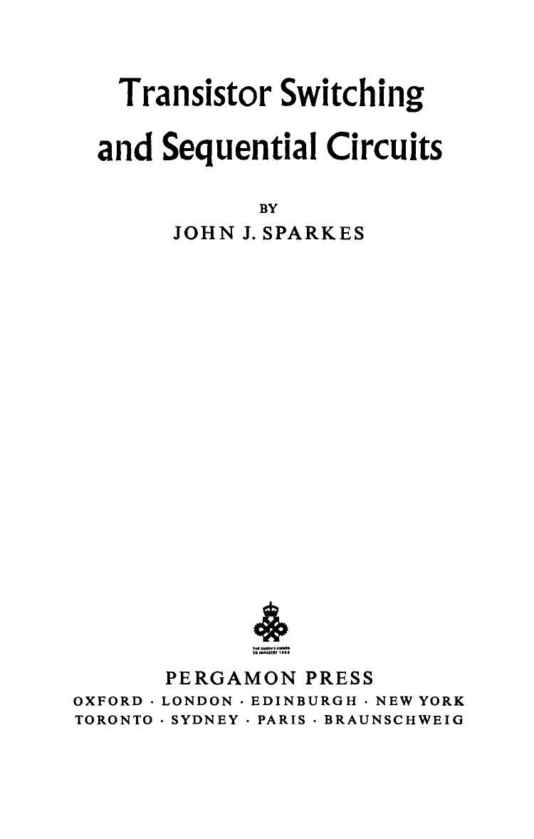 Transistor Switching and Sequential Circuits by John J. Sparkes (Auth.)