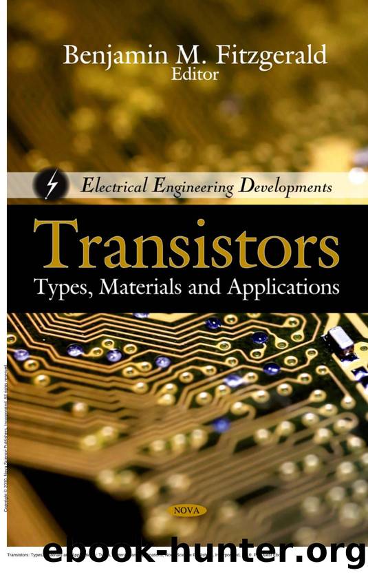 Transistors: Types, Materials and Applications : Types, Materials and Applications by Benjamin M. Fitzgerald