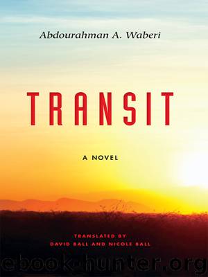 Transit by Abdourahman A. Waberi