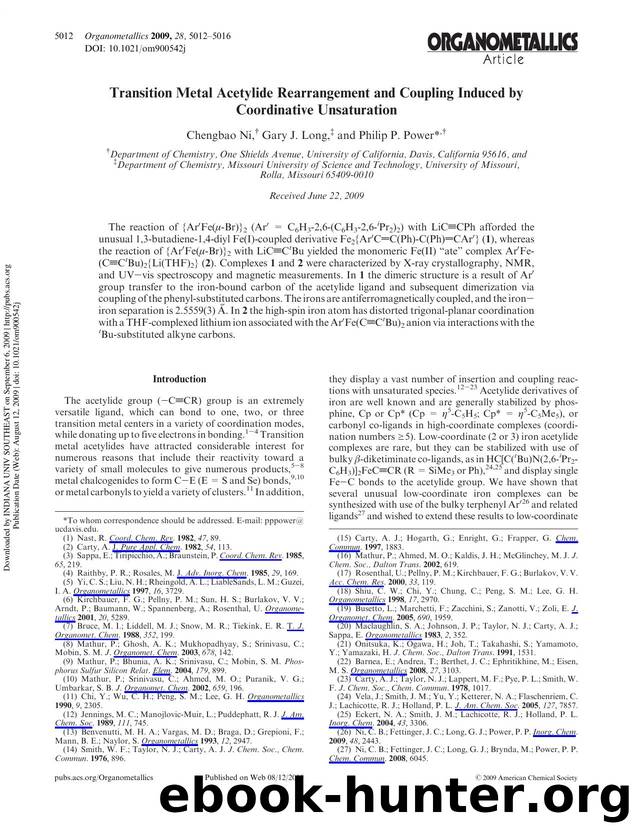 Transition Metal Acetylide Rearrangement and Coupling Induced by Coordinative Unsaturation by Chengbao Ni† Gary J. Long‡ & Philip P. Power*†