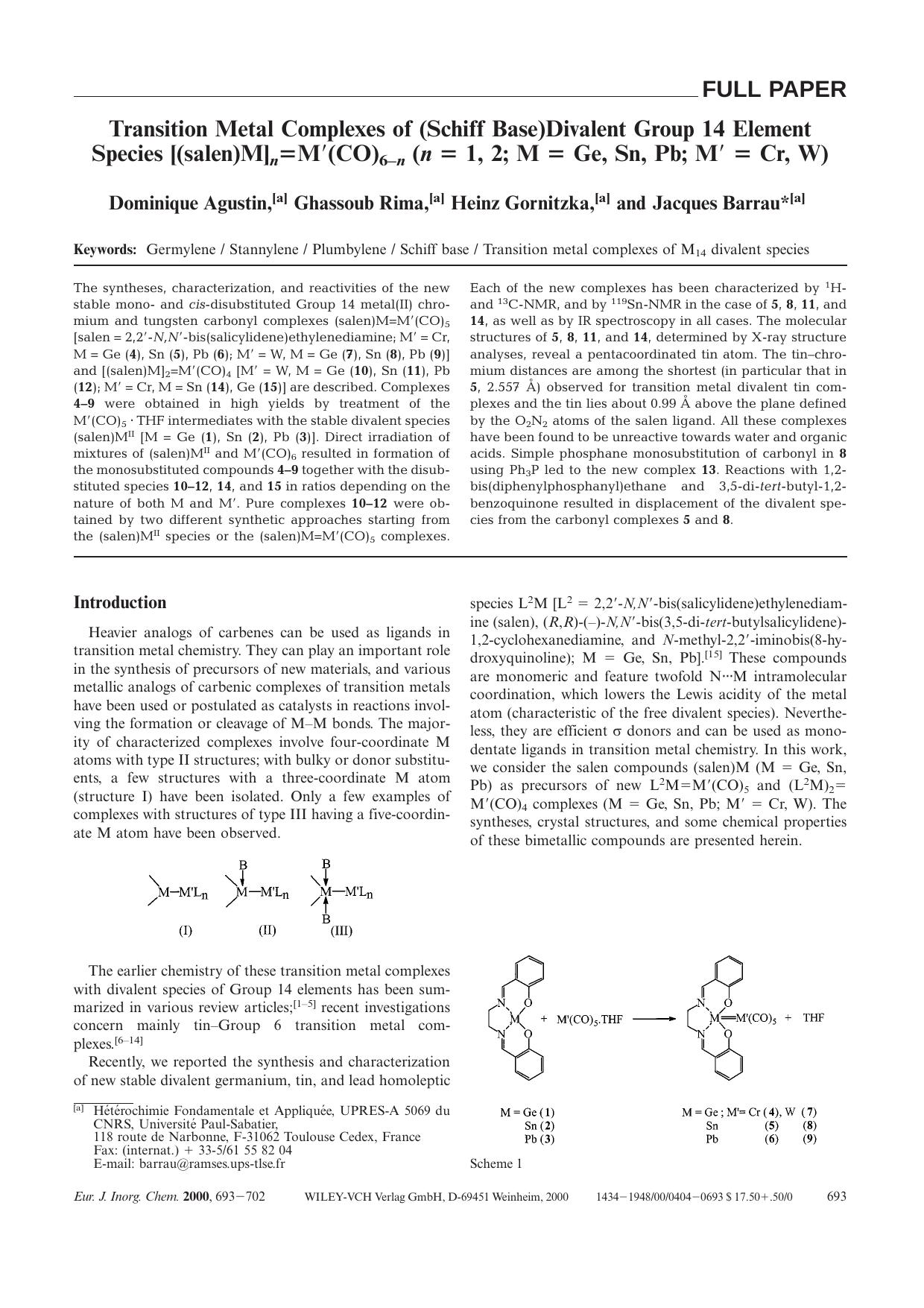 Transition Metal Complexes of (Schiff Base)Divalent Group 14 Element Species [(salen)M]n[equals]M[prime](CO)6-n (n [equals] 1, 2; M [equals] Ge, Sn, Pb; M[prime] [equals] Cr, W) by Unknown