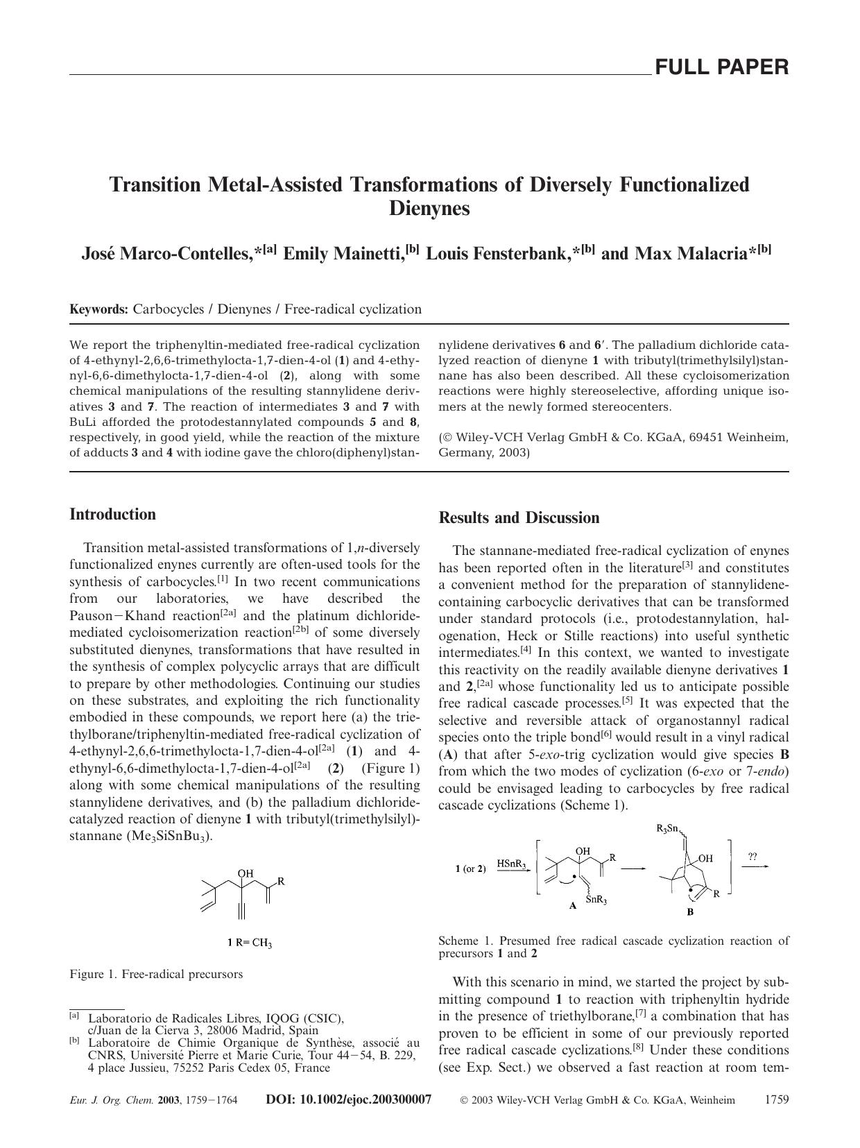 Transition Metal-Assisted Transformations of Diversely Functionalized Dienynes by Unknown