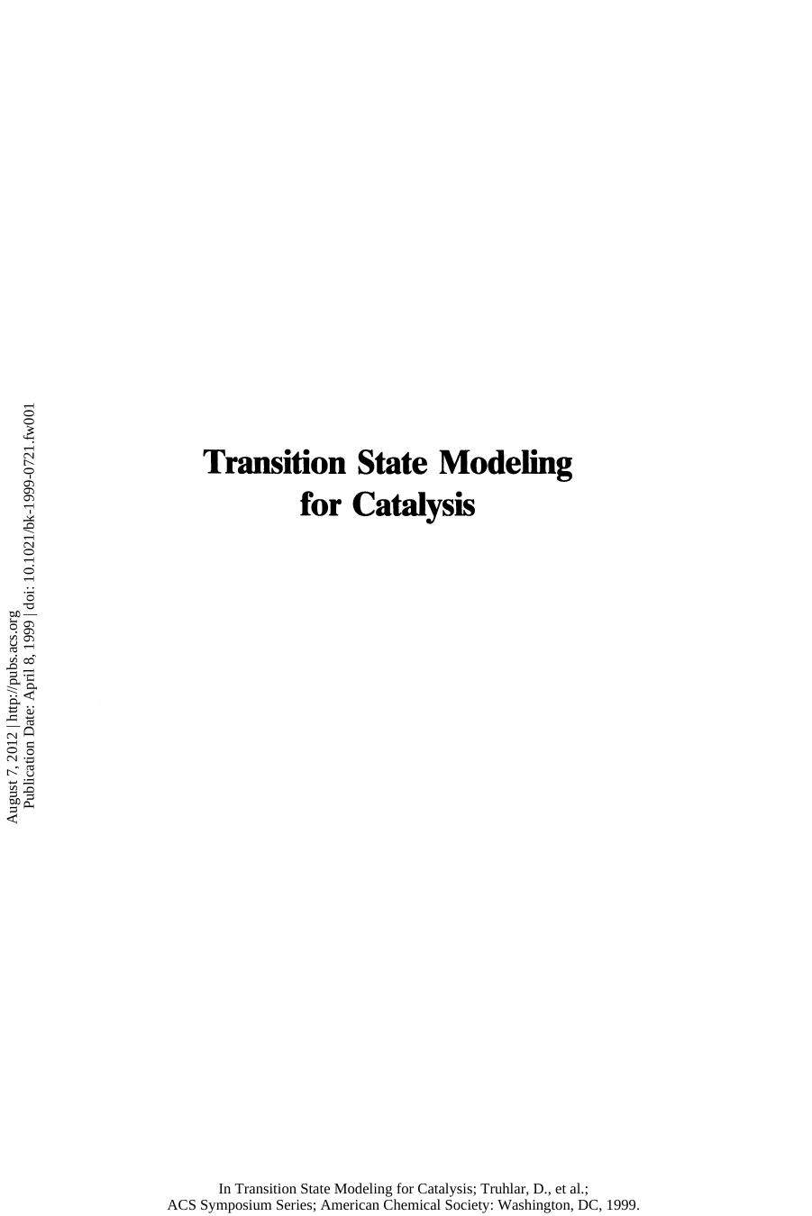Transition State Modeling for Catalysis by Donald G. Truhlar and Keiji Morokuma (Eds.)
