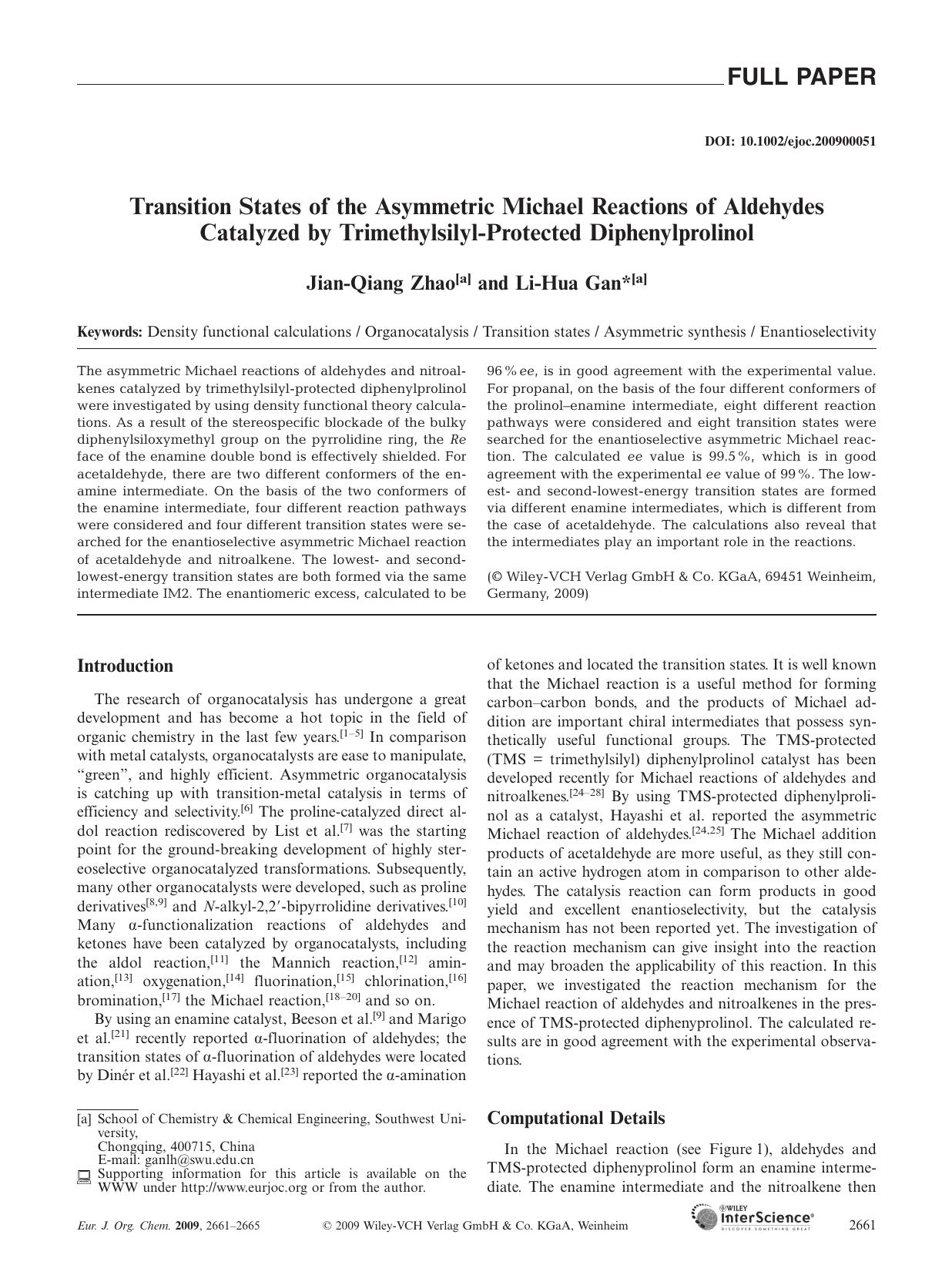Transition States of the Asymmetric Michael Reactions of Aldehydes Catalyzed by Trimethylsilyl-Protected Diphenylprolinol by Unknown