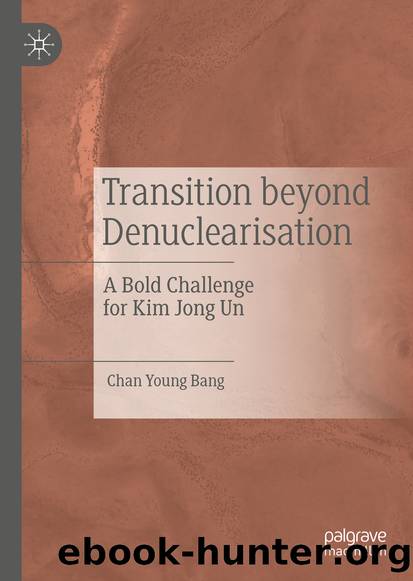 Transition beyond Denuclearisation by Chan Young Bang