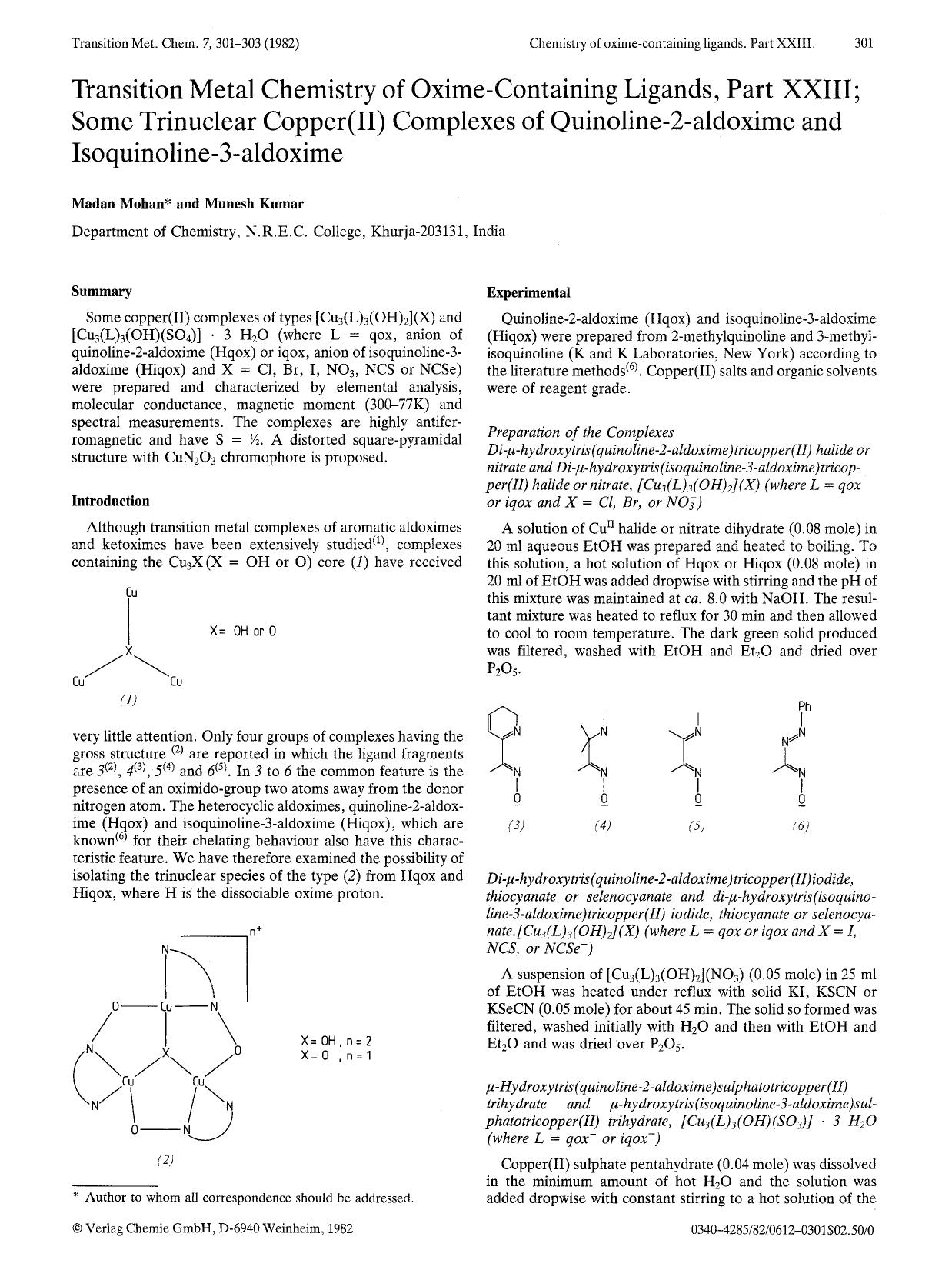 Transition metal chemistry of oxime-containing ligands, part XXIII; some trinuclear copper(II) complexes of quinoline-2-aldoxime and isoquinoline-3-aldoxime by Unknown