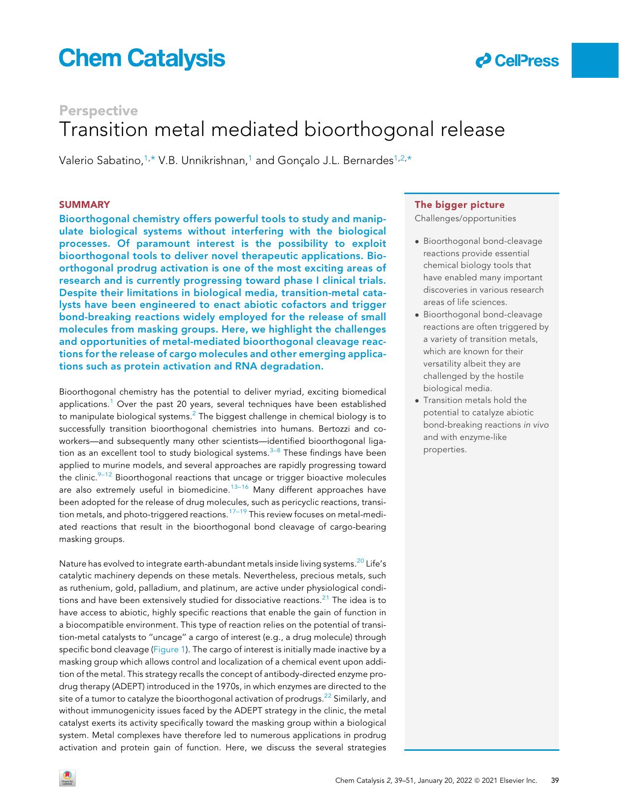 Transition metal mediated bioorthogonal release by Valerio Sabatino & V.B. Unnikrishnan & Gonçalo J.L. Bernardes