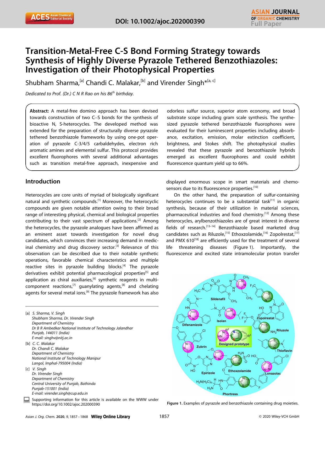 TransitionâMetalâFree CâS Bond Forming Strategy towards Synthesis of Highly Diverse Pyrazole Tethered Benzothiazoles: Investigation of their Photophysical Properties by Unknown