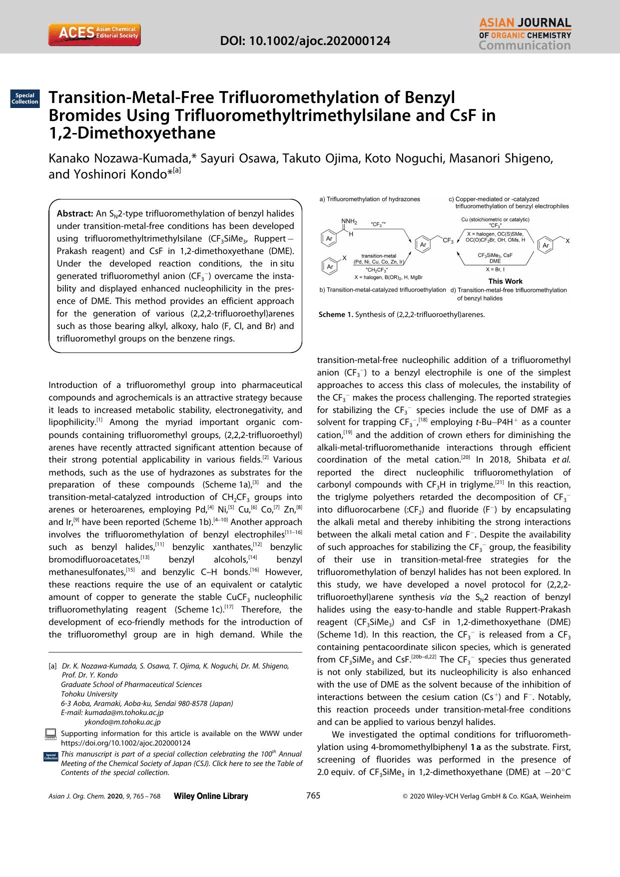 TransitionâMetalâFree Trifluoromethylation of Benzyl Bromides Using Trifluoromethyltrimethylsilane and CsF in 1,2âDimethoxyethane by Unknown
