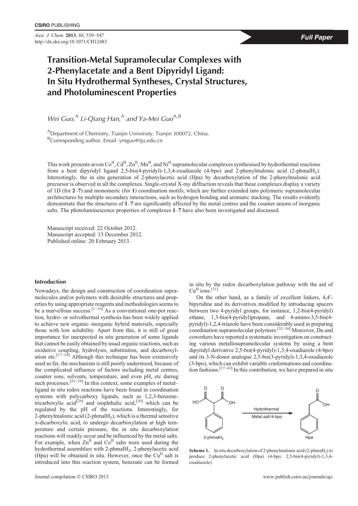Transition-Metal Supramolecular Complexes with 2-Phenylacetate and a Bent Dipyridyl Ligand: In Situ Hydrothermal Syntheses, Crystal Structures, and Photoluminescent Properties by W. Guo & L.-Q. Han & and Y.-M. Guo