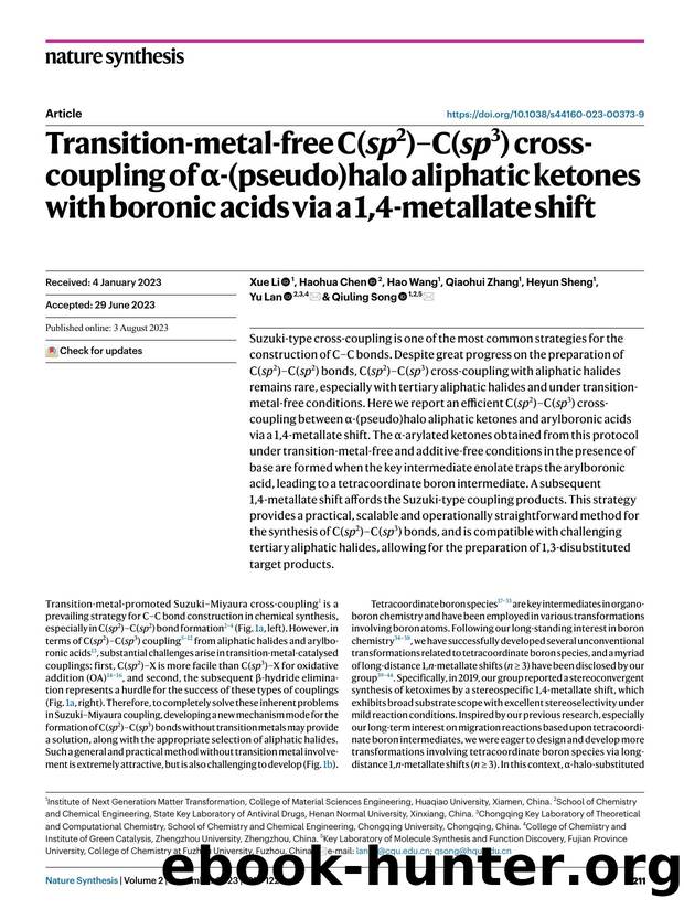 Transition-metal-free C(sp2)âC(sp3) cross-coupling of Î±-(pseudo)halo aliphatic ketones with boronic acids via a 1,4-metallate shift by Xue Li & Haohua Chen & Hao Wang & Qiaohui Zhang & Heyun Sheng & Yu Lan & Qiuling Song