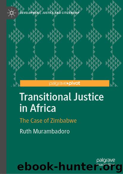 Transitional Justice in Africa by Ruth Murambadoro