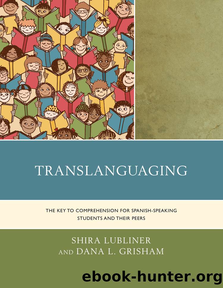 Translanguaging by Lubliner Shira;Grisham Dana L.; & Dana L. Grisham