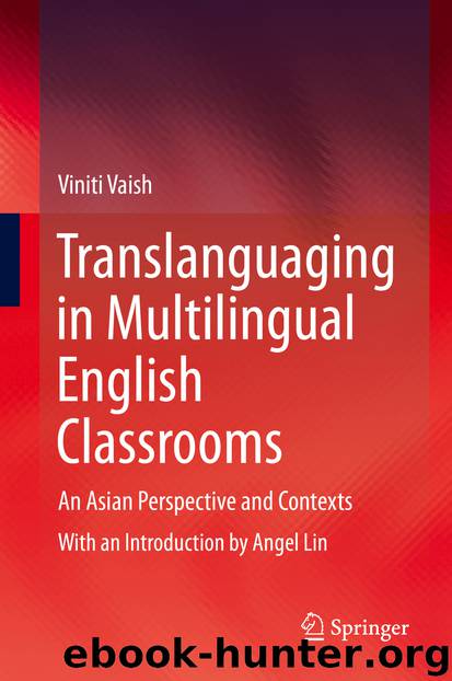 Translanguaging in Multilingual English Classrooms by Viniti Vaish