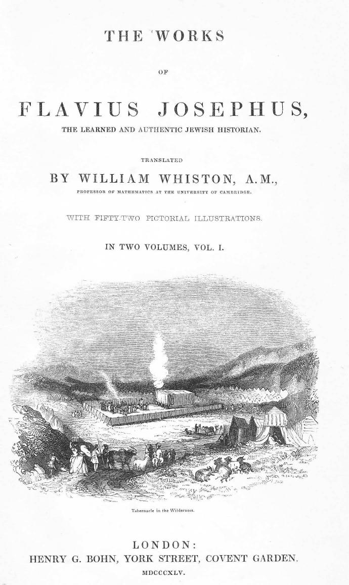 Translated BY William Whiston - The works of flavius josephus, the learned and authentic jewish historian . vol by 1845