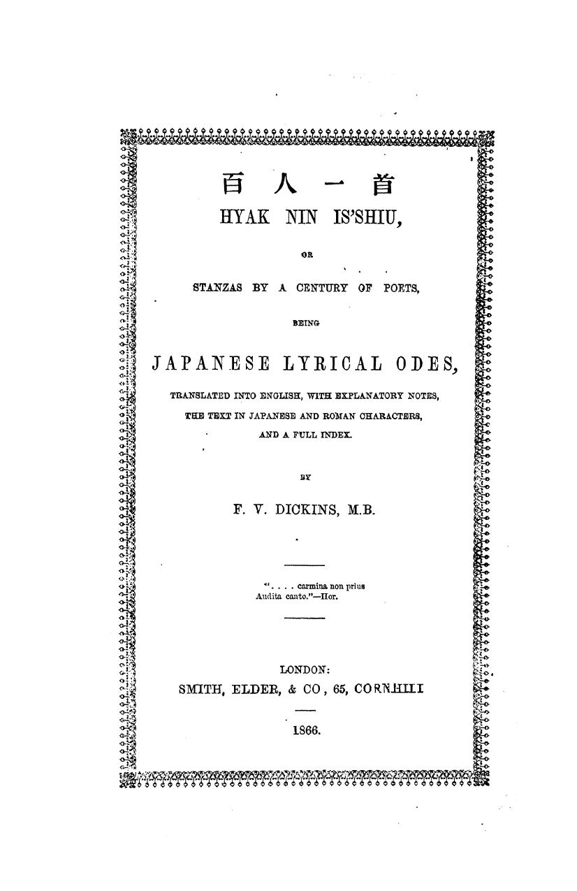 Translated INTO English - Hyak nin is'shiu, or stanzas by a century of poets, being japanese lyrical odes by 1866