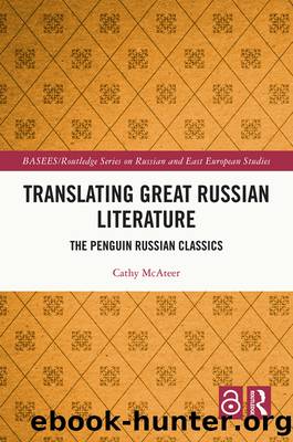 Translating Great Russian Literature by Cathy McAteer