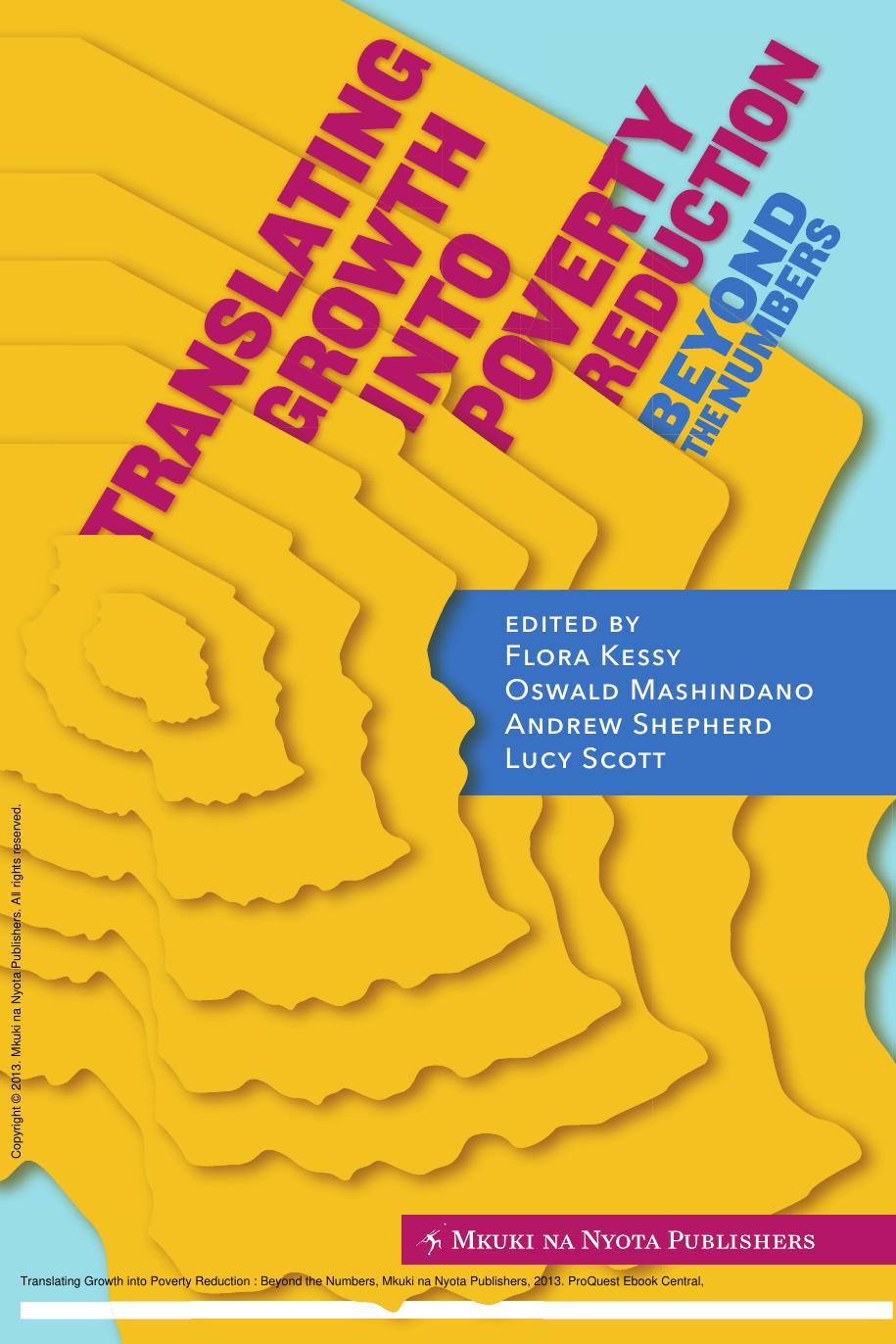 Translating Growth into Poverty Reduction : Beyond the Numbers by Flora Kessy; Oswald Mashindano; Andrew Shepard