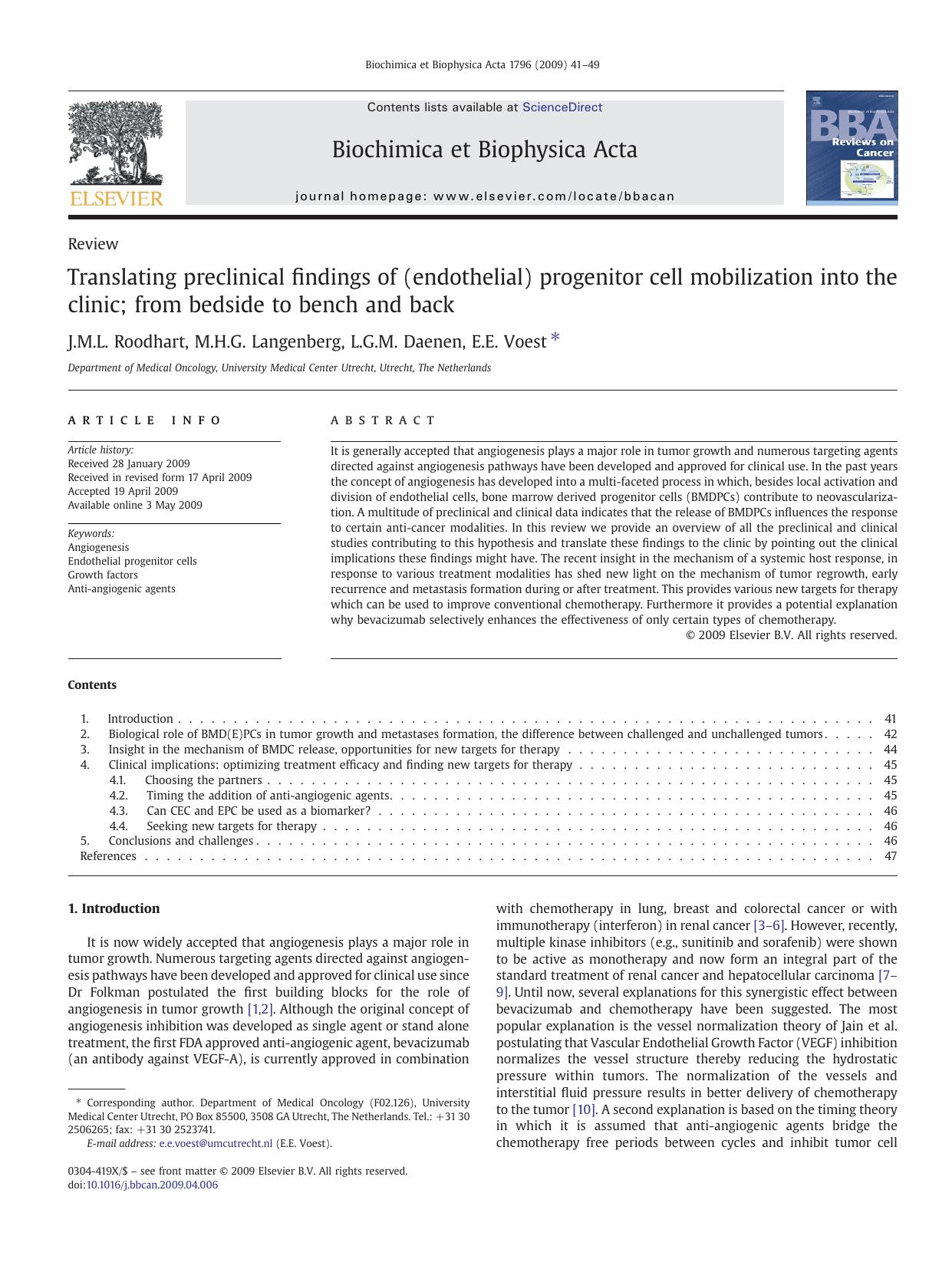 Translating preclinical findings of (endothelial) progenitor cell mobilization into the clinic; from bedside to bench and back by J.M.L. Roodhart; M.H.G. Langenberg; L.G.M. Daenen; E.E. Voest
