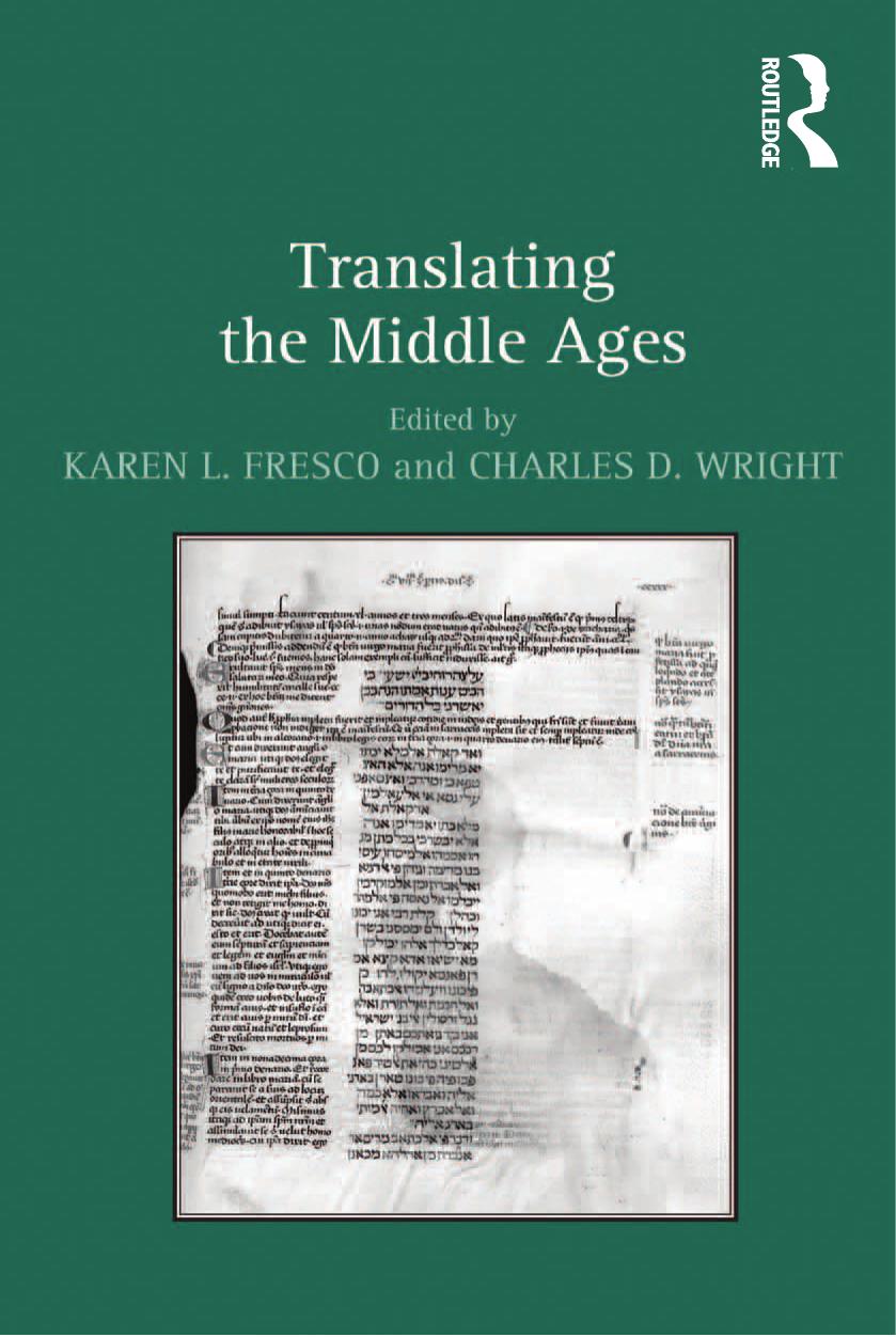 Translating the Middle Ages by Karen L. Fresco Charles D. Wright