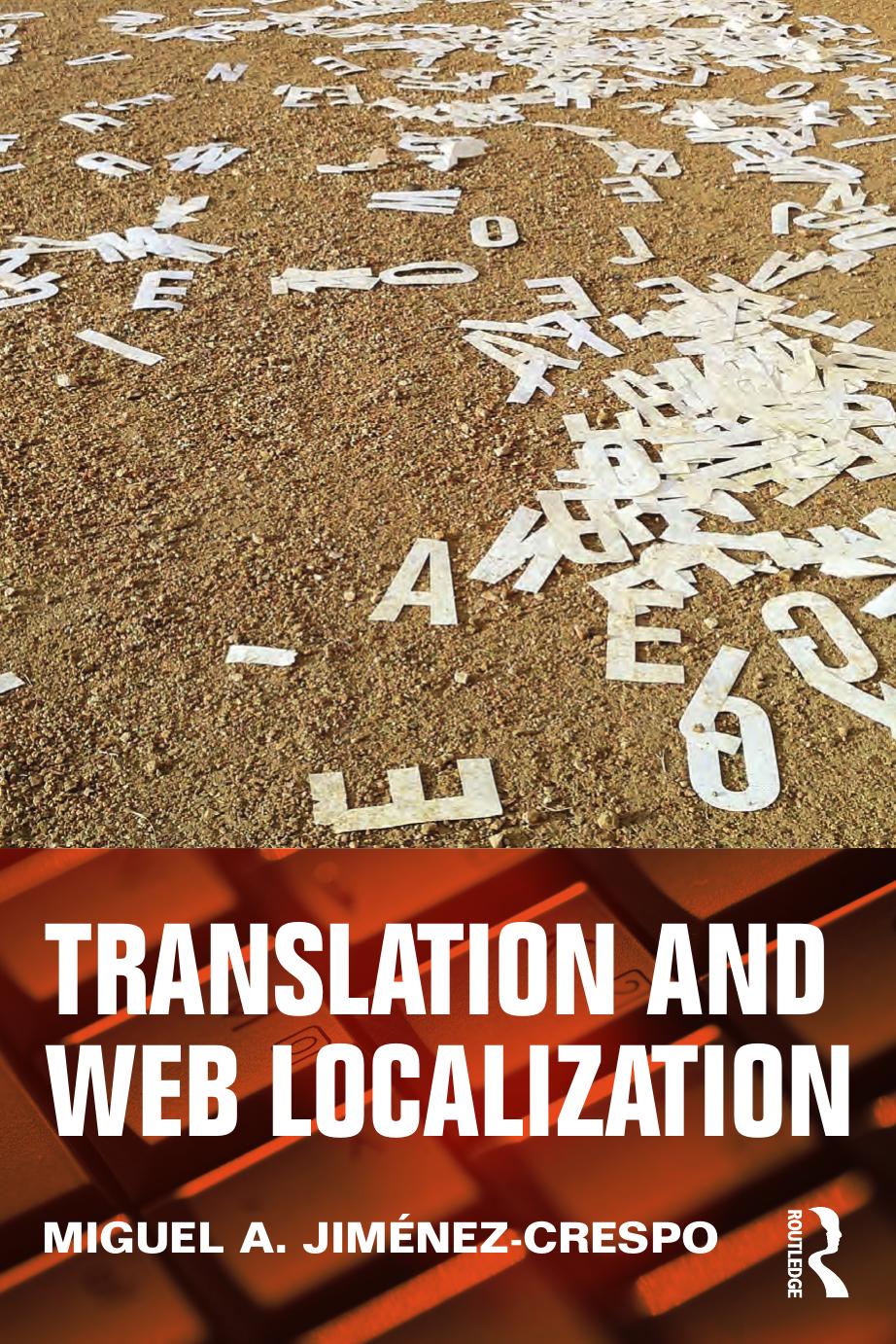 Translation and Web Localization by Miguel A. Jiménez-Crespo