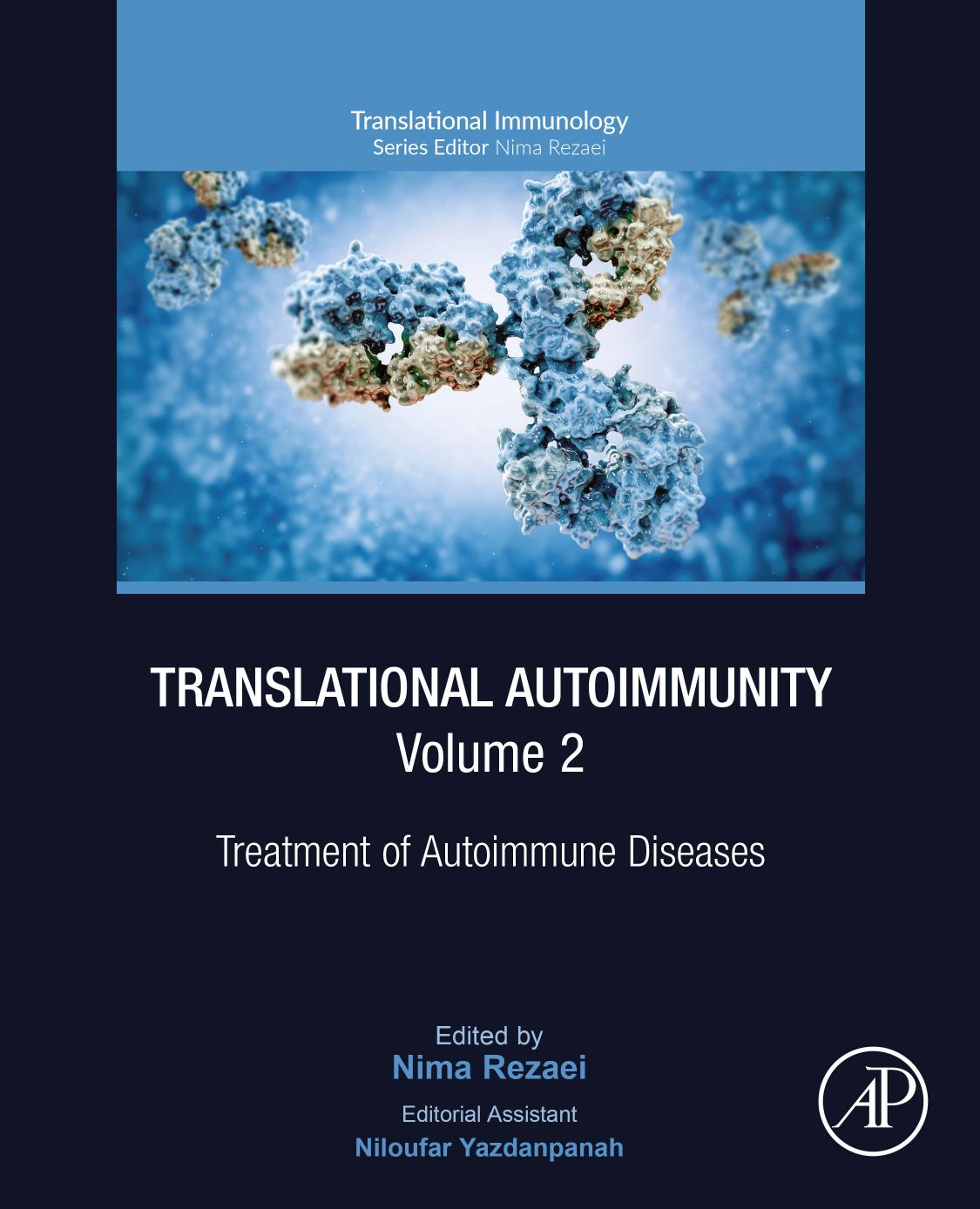 Translational Autoimmunity, Vol. 2: Treatment of Autoimmune Diseases by Nima Rezaei