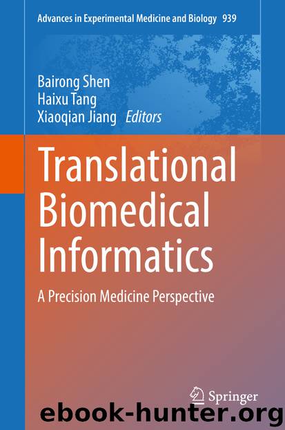 Translational Biomedical Informatics by Bairong Shen Haixu Tang & Xiaoqian Jiang