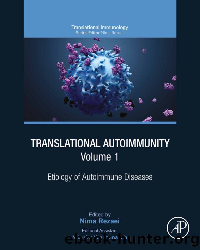 Translational Immunology, Volume 1: Etiology of Autoimmune Diseases by Nima Rezaei
